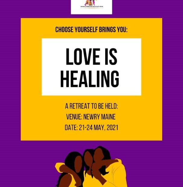 Love is healing event choose yourself